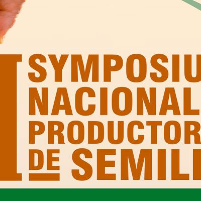 II Symposium Nacional de Productores de Semilla