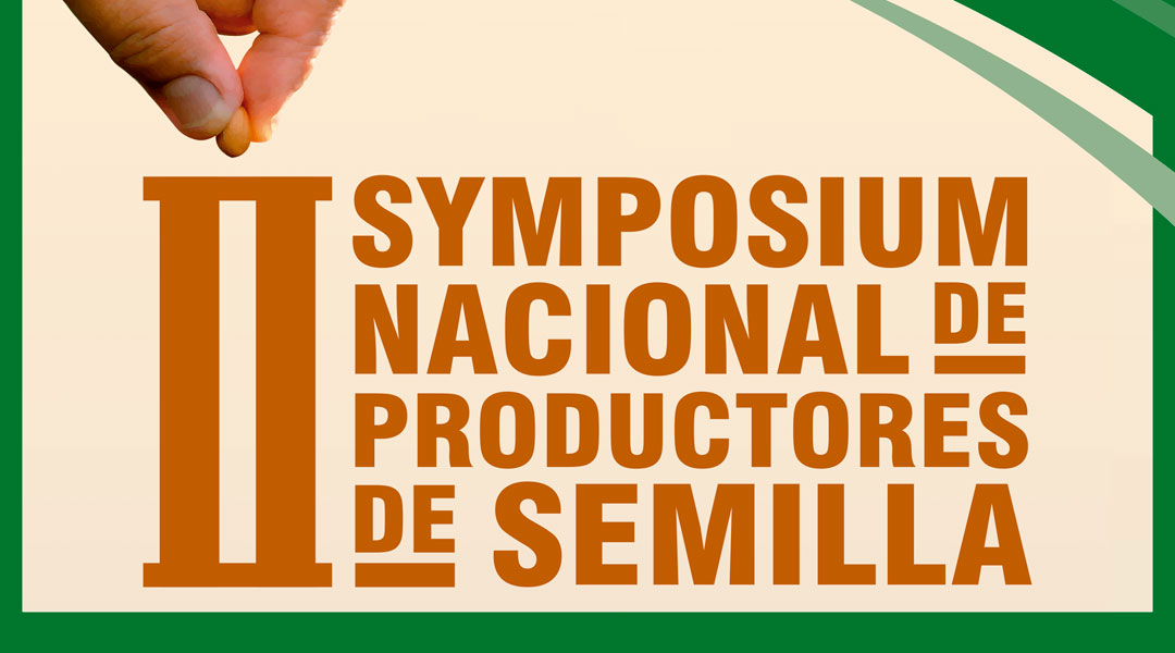II Symposium Nacional de Productores de Semilla